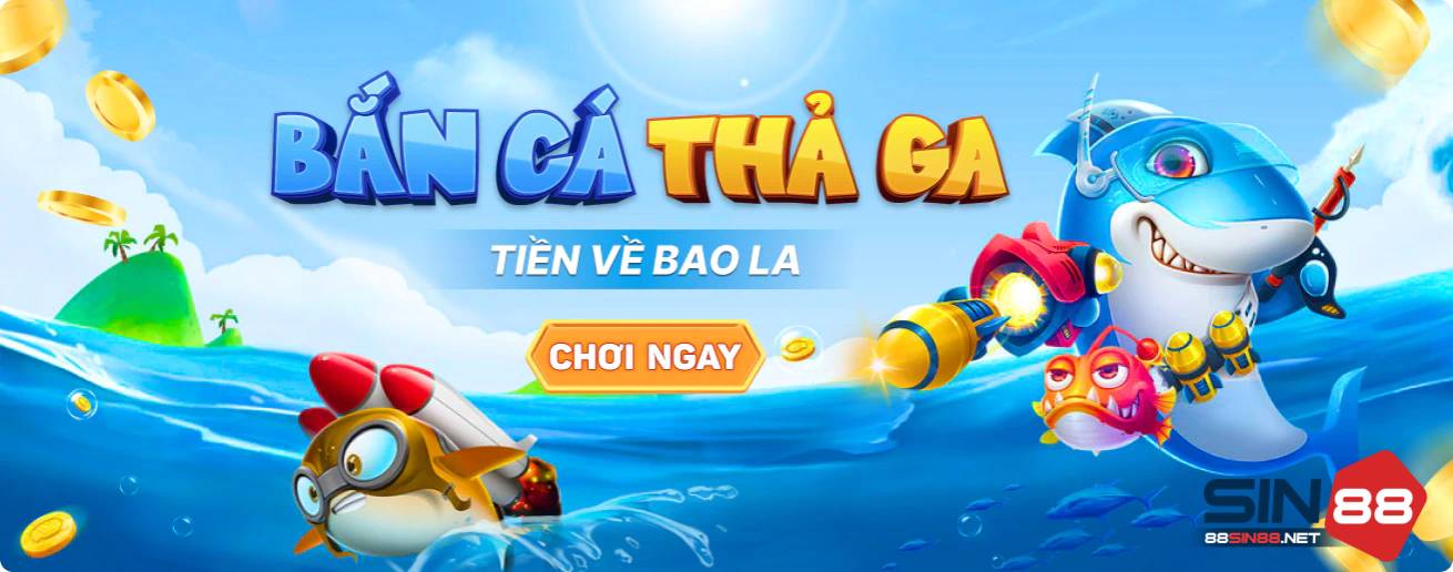 Banner Bắn Cá Đổi Thưởng Sin88